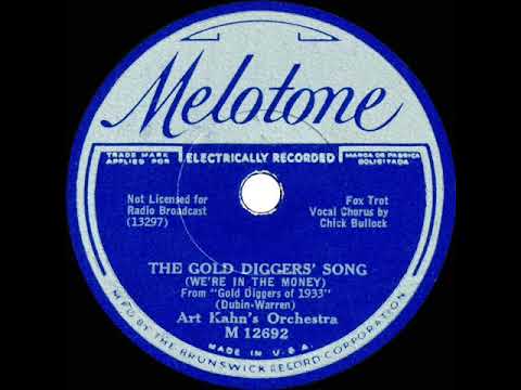 1933 Gene Kardos (as ‘Art Kahn’) - The Gold Diggers’ Song (We’re In The Money) (Chick Bullock, voc)