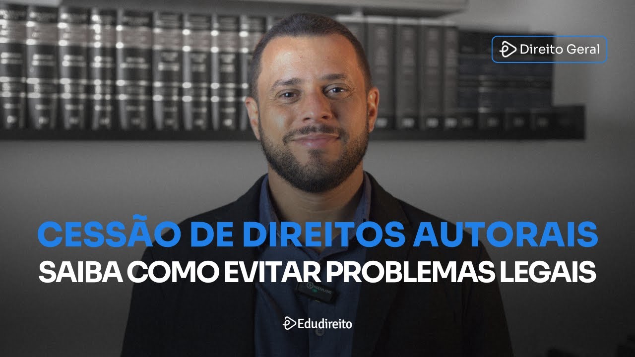 CESSÃO DE DIREITOS AUTORAIS: como funciona e quais os cuidados legais