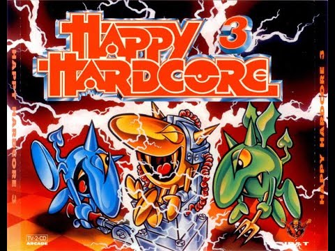 Happy Hardcore 3 - Sonic Driver (In Your Arms Tonight) 1995