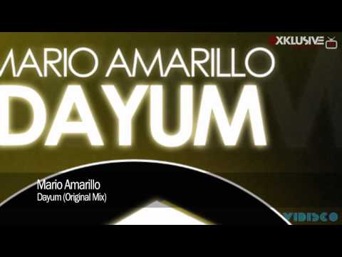 Mario Amarillo - Dayum (Original Mix)