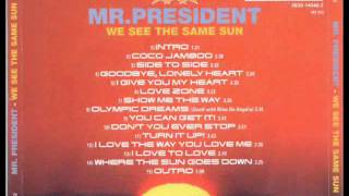 Mr. President - Love Zone