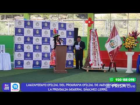 LANZAMIENTO DEL PROGRAMA OFICIAL DE ANIVERSARIO 90 DE LA PROVINCIA GENERAL SÁNCHEZ CERRO
