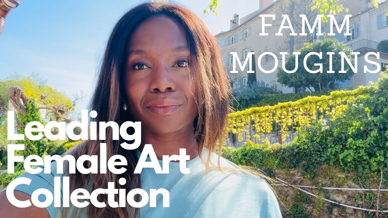 Tour The World’s Leading Art Collection Dedicated to Female Artists | FAMM Mougins