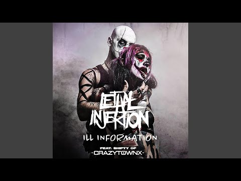 Ill Information (feat. Shifty)