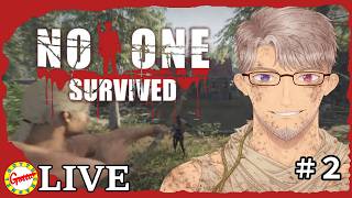 食糧の安定化を目指す【No One Survived】#2