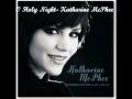 O Holy Night- Katharine McPhee