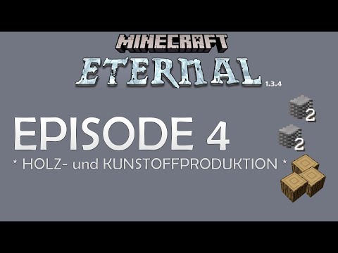 MINECRAFT ETERNAL - Episode 4: automatische Holz- und Kunststoffproduktion mit Mystical Agriculture