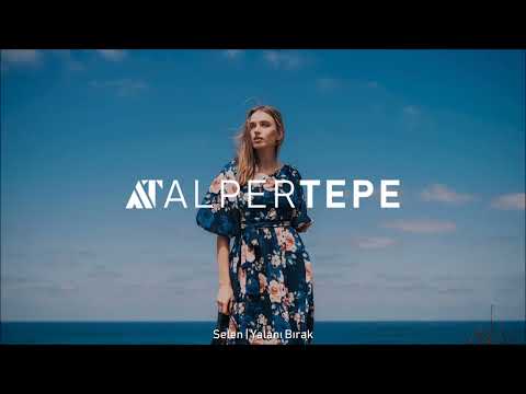 Selen - Yalanı Bırak (Alper Tepe Remix) 'Sakiler Cover'