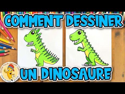 Comment dessiner un DINOSAURE
