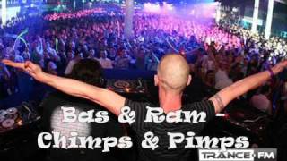 Bas & Ram - Chimps & Pimps