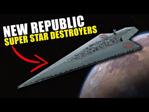 The SUPER STAR DESTROYERS used by the NEW REPUBLIC (Legends and Canon)