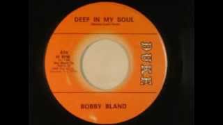 BOBBY BLAND -  Deep in my soul