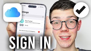 How To Sign In To iCloud Account On iPhone - Full Guide