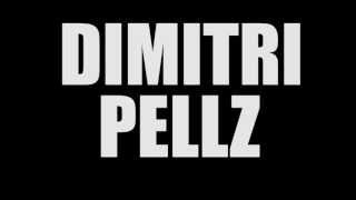 Dimitri Pellz - Teaser