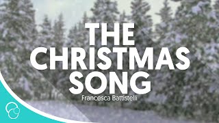 Francesca Battistelli - The Christmas Song (Lyric Video)