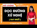 Dọc đường xứ Nghệ | Ngữ văn lớp 7 Cánh diều - Bài 1