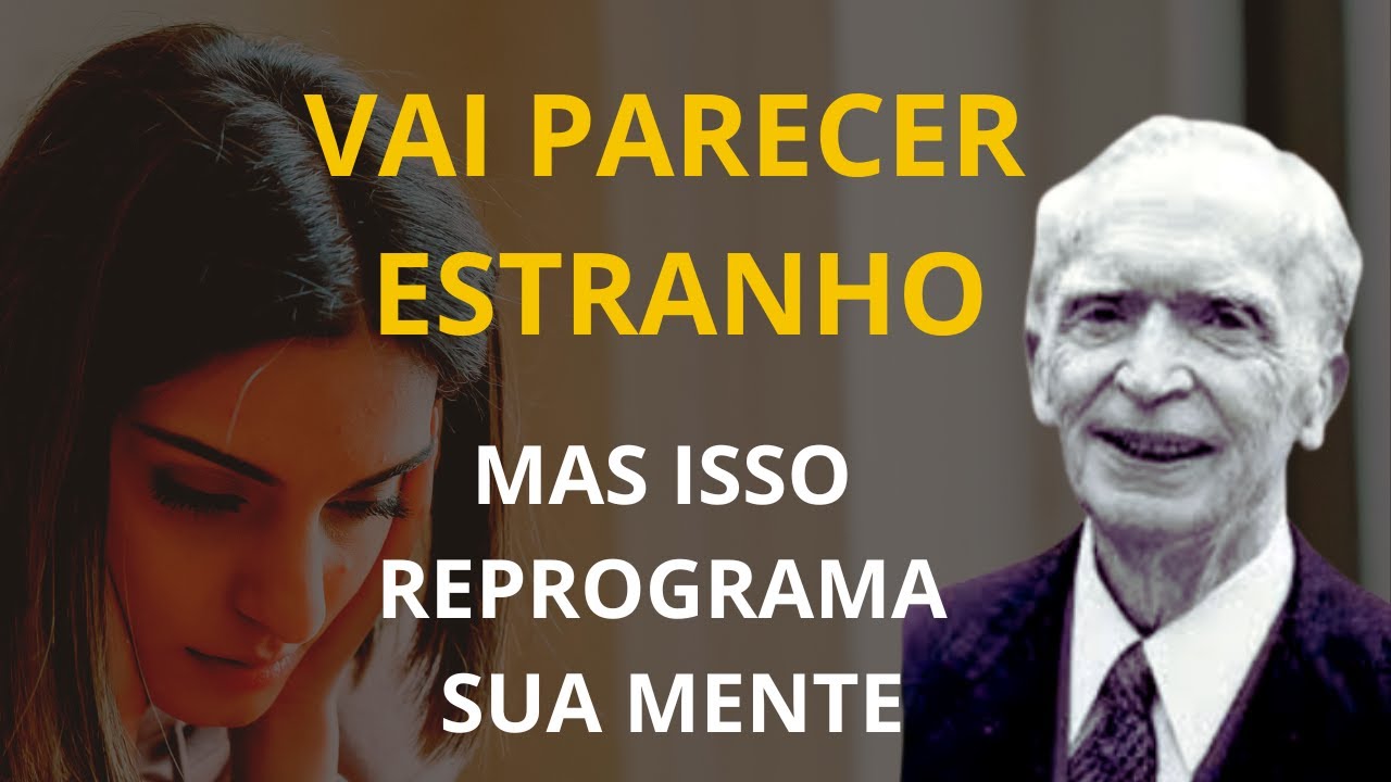 ESSA SIMPLES AÇÃO VAI REPROGRAMAR SUA MENTE / JOSEPH MURPHY