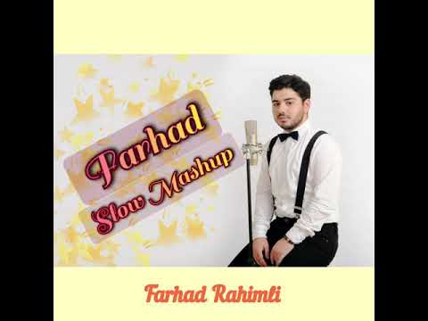 Farhad Rahimli - Slow mashup Azerbaijan