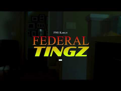 KARLO - “Federal Tingz” (Official Music Video)