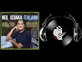 Neil Sedaka - Non cercare un'altra bocca