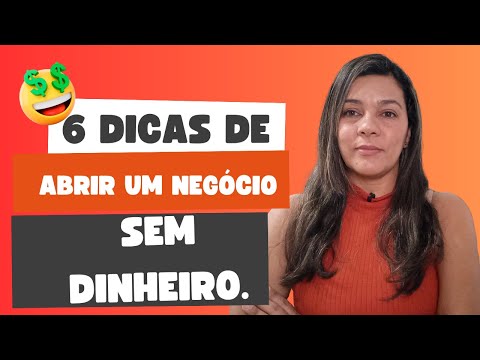 , title : 'COMO ABRIR SEU PRÓPRIO NEGÓCIO SEM DINHEIRO.'