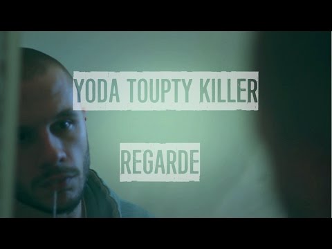 Yoda Toupty Killer - Regarde (Makashi #1)
