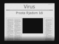 Virus - Prosta Rjadom Idi 