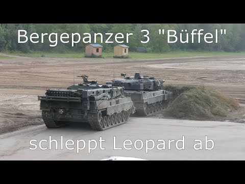 gefechtsmäßiges Abschleppen eines Kampfpanzer Leopard 2 durch Bergepanzer 3 Büffel - PzLehrBrig 9