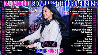 Download lagu DJ REMIX FULL BASS DANGDUT LAWAS || DUSTA X KERANDA CINTA || NONSTOP FULL ALBUM TERBAIK mp3