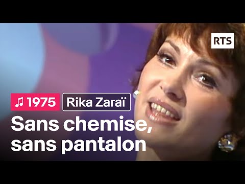 Rika Zaraï - Sans chemise, sans pantalon (1975)