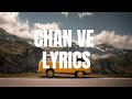Chan Ve |Lyrics| Ali Zafar |Teefa In Trouble