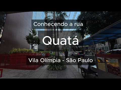 SÃO PAULO 🇧🇷 | Vila Olímpia: Um giro pela Rua Quatá em 4K