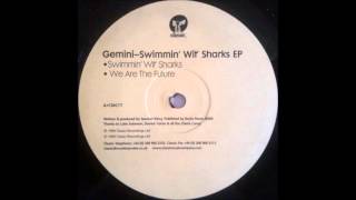 Gemini - We Are The Future