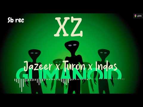 XZ(Jazeer x Turon x Indas)-Гуманоид