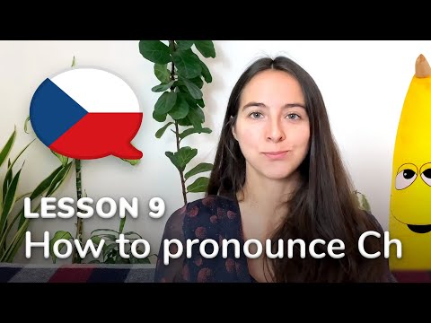 How to pronounce Ch: Czech lesson #9 using my TLE method