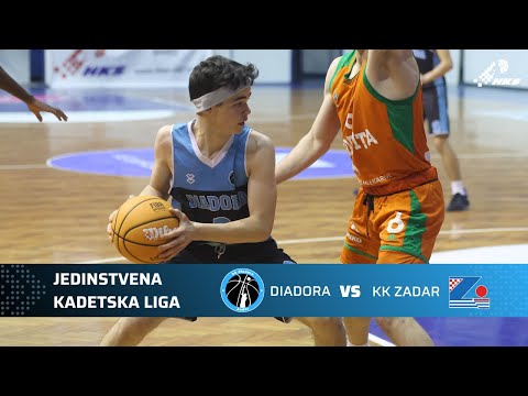 KK Diadora - KK Zadar | Jedinstvena kadetska liga | 3. kolo