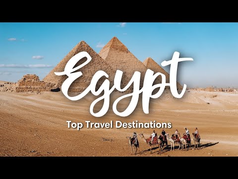 EGYPT TRAVEL | 10 AMAZING Travel Destinations in Egypt