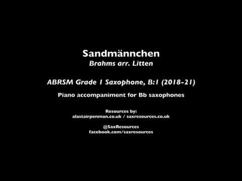 Sandmannchen by Brahms. Accompaniment for Bb saxophones. (ABRSM Grade 1 Saxophone)