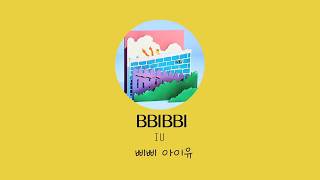 BBIBBI(삐삐) - IU(아이유) [HAN|ROM|ENG] Lyrics