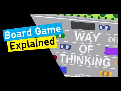 Way of Thinking Board Game Explained