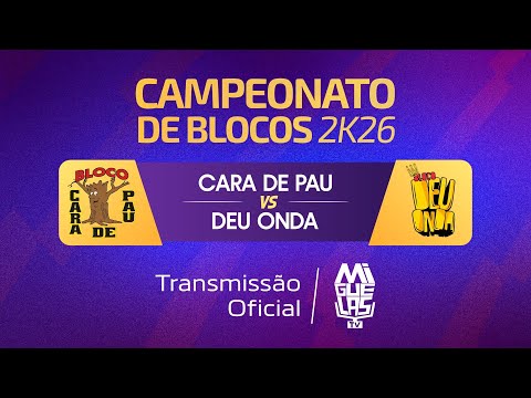CARA DE PAU X DEU ONDA | CAMPEONATO DE BLOCOS\ MIGUEL ALVES-PI 2026