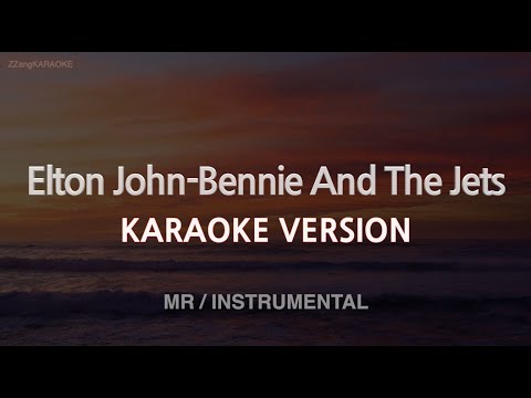 Elton John-Bennie And The Jets (MR/Instrumental) (Karaoke Version)