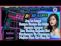 King Of Hindi 1step Tunning Humming HQ Mix 2023 Dj SX Remix Dj SP Remix
