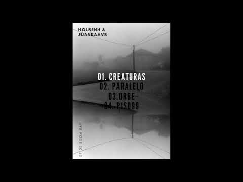 01. CREATURAS - Holsenh, Juankaavb