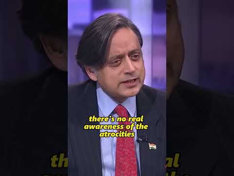 Britain has Historical Amnesia Dr Shashi Tharoor