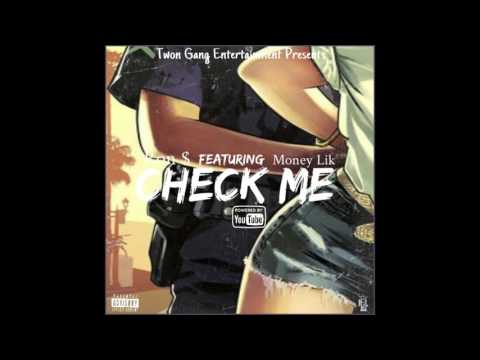 Ron $ Feat. Money Lik - Check Me (Audio)