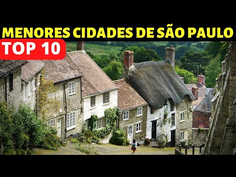 10 MENORES CIDADES DO ESTADO DE SÃO PAULO