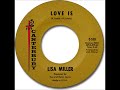 Love Is ~ Lisa Miller (1967)