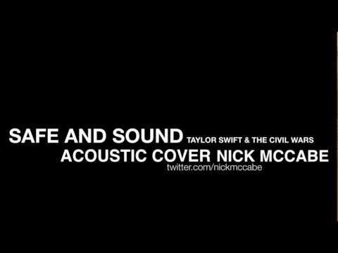 Safe and Sound - Taylor Swift & The Civil Wars - Nick McCabe (Cover)