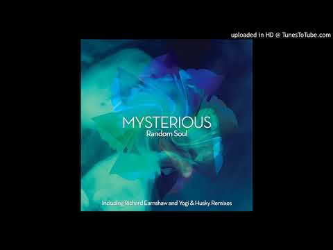 Random Soul - Mysterious (Richard Earnshaw Remix)